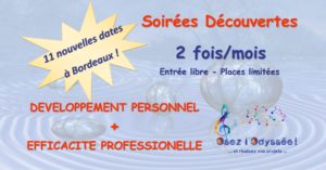 Soirées Développement Perso Pro à Bordeaux 2018 Coaching Osez l'Odyssée
