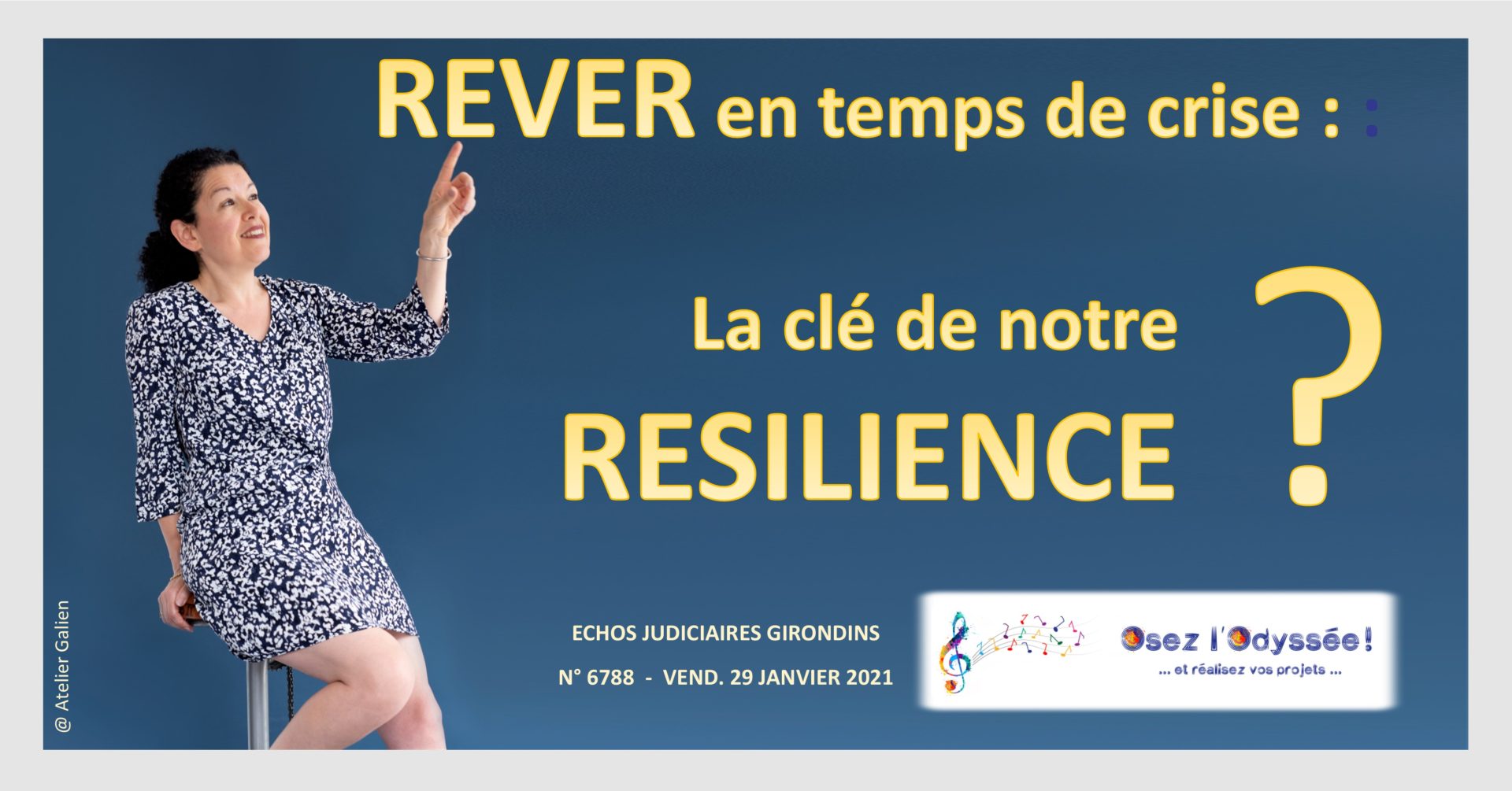 rever en temps de crise et resilience - chronique par Clio Franguiadakis - Osez l'Odyssee