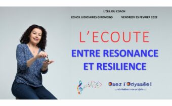 l'ecoute entre resonance et resilience - chronique par Clio Franguiadakis - Osez l'Odyssee